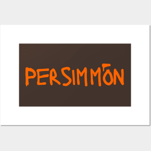 Persimmon Posters and Art